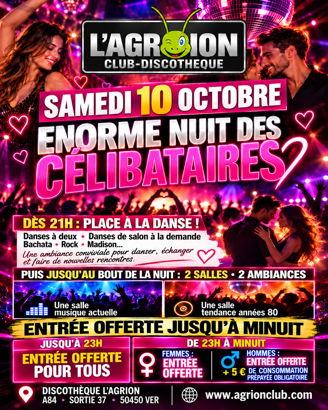 Affiche de la soirée Énorme Nuit des célibataires à L’Agrion